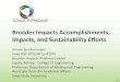 Building Sustainable Energy Systems - Broader Impacts … · 2016-08-18 · Wind Energy Ø ME 4116 – Manufacturing Processing and Automaon ... poster for MOOCs related to energy