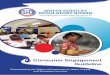 Consumer Engagement Guideline Consumer Engagement... · 2017-07-07 · b. Consultation refers to a two-way dialogue between WSIs and consumers, in order to chan-nel and respond to