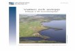 Vatten och avlopp · 2017-11-16 · KS 163-2013 Vatten och avlopp Bilaga 2 till översiktsplan Antagen av kommunfullmäktige 2016-09-26 § 67, laga kraft 2016-10-20 h-8