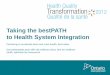 Taking the bestPATH to Health System Integration · Q participants, plus direct HQO QI coaching and other supports. • Q+ organizations must: –Undergo a readiness assessment –Agree