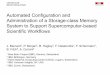 Automated Configuration and Administration of a …spscicomp.org/wordpress/wp-content/uploads/2015/05/...Administration of a Storage-class Memory System to Support Supercomputer-based