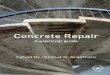 Concrete Repairdl.booktolearn.com/ebooks2/engineering/civil/... · 2019-06-23 · Reynolds’s Reinforced Concrete Designer’s Handbook Anthony J. Threlfall et al. 978-0-419-25820-9