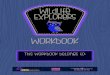 Workbook...Workbook This Workbook belongs to: Table of contents Welcome Wildlife Explorer! Did you know that scientists are a kind of explorer? They search for new discoveries and