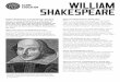 WILLIAM SHAKESPEAREnealsclassroom.weebly.com/uploads/1/8/4/1/18412039/...WILLIAM SHAKESPEARE William Shakespeare is world famous. We know ... From the age of seven, boys like William