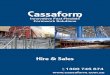 Innovative Fast Flexible Formwork Solutions …...“Cassaform’s Light weight aluminum Slabform modular formwork system allows for 3 competent people to install 500m2 per day. Thus