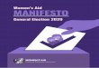 Women’s Aid MANIFESTO · GENERAL ELECTION MANIFESTO 2 10 PRIORITIES FOR THE NEXT GOVERNMENT Reform and resource the family law system across the country to ensure that family law