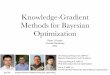 Knowledge-Gradient Methods for Bayesian Optimization · Wu, Poloczek, Wilson & F., NIPS’17 Bayesian Optimization with Gradients Wu & F., NIPS’16 The Parallel KG Method for Batch