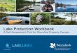 Lake Protection Workbook - Loon Call Lake — Looncall Lake · • Naturalize your lakeside property by replacing short cut grass with native grasses, wildflowers and other native