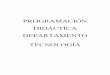 PROGRAMACIÓN DIDÁCTICA DEPARTAMENTO TECNOLOGÍAieselcoronil.es/wp-content/uploads/2019/04/Programacion-Tecnologi… · Programación didáctica Tecnología . IES El Coronil 3 