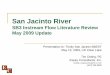 San Jacinto River -  · 13.05.2009  · San Jacinto River SB3 Instream Flow Literature Review May 2009 Update Presentation to: Trinity-San Jacinto BBEST May 13, 2009, UH Clear Lake