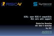 SCR1: open RISC-V compatible MCU core with support · May 2017 info@syntacore.com. Outline §Company intro §SCR1 overview 2. Executive summary Announcing availability of the open-source