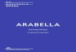 ARABELLA - De Nationale Opera · synopsis en het libretto in het Duits en Nederlands. De prijs is €8. Decors, kostuums en rekwisieten vervaar-digd door GöteborgsOperan. Grime,