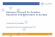 Advisory Council for Aviation Research and Innovation in ... · 4. Disruption forecast & handling (e.g. by predictive analysis) 5. Data science applications, AI, machine learning,
