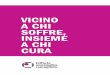 C INSIEME CURA - Ior Romagna · e secondo grado. I temi trattati sono quelli della prevenzione ... Report Annuale IOR esec pag sing.pdf 8 09/06/16 12:03. Accanto ai ... La Forza e