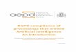 RGPD compliance of processings that embed Artificial ... · The guideline pays attention mainly to the legal basis for the processing, information and transparency, rights, automated