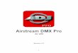 Airstream DMX Pro manual 2.0cdb.s3.amazonaws.com/ItemRelatedFiles/12265/Airstream DMX...2 Contents Overview ..... 5 What’s New ..... 5 Connecting to the DMX Bridge ..... 6