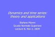 Dynamics and timeseries: theoryand applicationshomepage.sns.it/marmi/lezioni/Lecture_8.pdfEugene Fama: ―Foundations of Finance‖ Chapter 5: Efficient Capital Markets Elroy Dimson