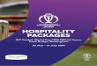 HOSPITALITY PACKAGES - Trent Bridge€¦ · reigning champions Australia, Afghanistan, Bangladesh, India, New Zealand, Pakistan, South Africa, Sri Lanka and the Windies will all 