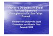 Proyecto De Inserción Social “Por Una Esperanza ...bdigital.binal.ac.pa/bdp/artpma/insercion social.pdf · Proyecto “Por Una Esperanza” San Felipe. (marzo-junio 2,005) •