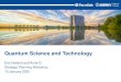 Quantum Science and Technology - Fermilabppp-docdb.fnal.gov/cgi-bin/RetrieveFile?docid=673&... · 11 1/10/2020 Quantum Science and Technology Strategic Planning 2020 • Quantum Sensors: