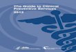 Guide to Clinical Preventive Services 2012 · impact the health of children, adolescents, adults, and pregnant women. The Guide to Clinical Preventive Services 2012 includes new or