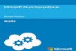 Microsoft Azure ExpressRoute ... Introduction to Microsoft Azure ExpressRoute Microsoft Azure ExpressRoute