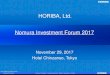 HORIBA, Ltd. Nomura Investment Forum 2017 29/11/2017 ¢  2017 2017 2017 Jan.-Sept. 2017 Jan.-Sept. 2017