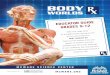TOR GUIDE GRADES 9-12 … · Dr. Angelina Whalley ... system, digestive system and the reproductive system. BODY WORLDS uses modern plastination technology as a tool to enhance the