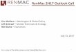 RenMac 2H17 Outlook Call...2017/07/02  · Kim Wallace – Washington & Global Policy Jeff deGraaf – Market Technicals & Strategy Neil Dutta – Economics RenMac 2H17 Outlook Call