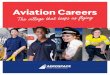 Aviation Careersaerospacegatewayschools.com.au/wp-content/...Licensed Aircraft Maintenance Engineer Diploma in Aeroskills* Load Control Officer Trained by employer Professional Engineer