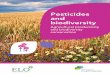 Pesticides and biodiversity - europeanlandowners.org Biodiversity_V04_.pdfPesticides 16 Protecting biodiversity, promoting agricultural productivity – pesticide assessment and regulation