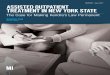 REPORT | April 2017 ASSISTED OUTPATIENT TREATMENT IN … · serious mentally ill constitute a disproportionate share of New York City’s jailed and homeless populations (Figure 1)
