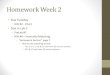 Homework Week 2 - Linn–Benton Community Collegecf.linnbenton.edu/mathsci/bio/jacobsr/upload/6...Homework Week 2 •Due Tuesday •HW #2 - Chart •Due in Lab 2 •PreLab #2 •HW