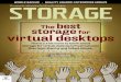 Vol.10 No.1 March 2011 The best storage for virtual desktopsdocs.media.bitpipe.com/io_24x/io_24682/item_371723/... · Managing storage for virtual desktops 13 Watch out for boot storms!