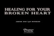 Healing for Your - Olive Press Publisherolivepresspublisher.com/wp/wp-content/uploads/2013/02/... · 2019-06-02 · Chapter 15: Forgiveness 70 Scriptural explanation of forgiveness;