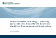 Productive Uses of Energy: Unlocking Socioeconomic ... · 30/8/2016  · Dr. Ana Pueyo, Survey . ... also the Principal Investigator of the research project “Green Growth Diagnostics