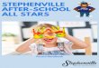 STEPHENVILLE AFTER-SCHOOL ALL STARS handbook...Stephenville. Must be sixteen (16) years of age or older. Counselors should be able to consistently exhibit competency, good judgment,