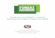 Readiness Fund REDD+ Country Participants Progress Report … · FCPF RF REDD+ Country Participants Progress Report Template 5 5. Capacity Building: Capacity building activities continued