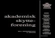 HUSK akademisk skytte- forening · 2014-03-21 · 1 akademisk skytte-forening NR 4 - DECEMBER 2007 71. ¯RGANG Kan afskæres HUSK Feltsports-sektionens BØFTUR 1. december (se side