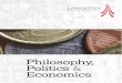 Philosophy, Politics & Economics - Lancaster University · Philosophy, Politics and Economics (PPE), at Lancaster University: the fascinating and challenging content of the degree