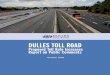 Proposed Toll Rate Increases Report on Public Comments...2. At a future date to be determined, should the Dulles Toll Road’s toll plaza lanes that allow customers to pay in cash