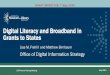 Digital Literacy and Broadband in Grants to States · 2020-05-12 · Digital Literacy and Broadband in Grants to States LSTA Annual Training Meeting. May 2020. Lisa M. Frehill and