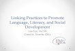 Linking Practices to Promote Language, Literacy, …ectacenter.org/.../meetings/outcomes2012/CELL_TACSEI_rev.pdfpractices for promoting early literacy learning CELLpops, interactive,