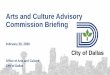 Arts and Culture Advisory Commission Briefings€¦ · 20/02/2020  · Arts Month –Select Highlight Events • March 12 –Community Beer Label Launch • March 26 –Arts Month