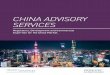 CHINA ADVISORY SERVICES - Parexel...OUR CHINA ADVISORY SERVICES INCLUDE: Regulatory Strategy • Global product development strategy, Clinical, Non-clinical, CMC and Regulatory gap