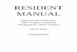 RESIDENT MANUALmedicine.hsc.wvu.edu/media/367116/general-surgery-resident-manual.pdfThe following is a list of “core” operations that the resident(s) can be expected to have exposure