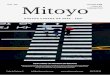 Mitoyo … · significa que aún tiene pasión por aprender algo nuevo y por enriquecer su experiencia vital. Le agradecemos mucho que esté pensando en elegirnos para ser una parte