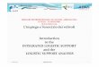 L’impiego e l’esercizio dei velivoli Introduction to the ...€¦ · Introduction INTEGRATED LOGISTIC SUPPORT It’s a concept whose objectives are: Ensure that: supportability