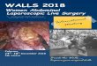 WALLS 2018 - Fimmg Palermo...Several sessions of live surgeries, performed by the most important national and ... for Uterine Prolapse • Sentinel Node Mapping for Gynecological Cancers