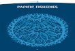 PACIFIC FISHERIES · PACIFIC FOOD SECURITY TOOLKIT Building resilience to climate change - root crop and fishery production 5.0.4 Aquaculture in the Pacific Aquaculture is the world’s
